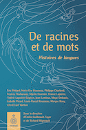 De racines et de mots